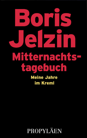 9783549071205: Mitternachtstagebuch. Meine Jahre im Kreml