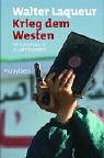 Beispielbild fr Krieg dem Westen.: Terrorismus im 21. Jahrhundert. zum Verkauf von Bernhard Kiewel Rare Books