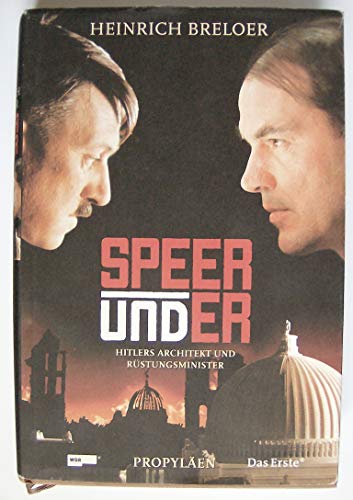 9783549071939: Speer Und Er. Hitlers Architekt Und Rustungsminister