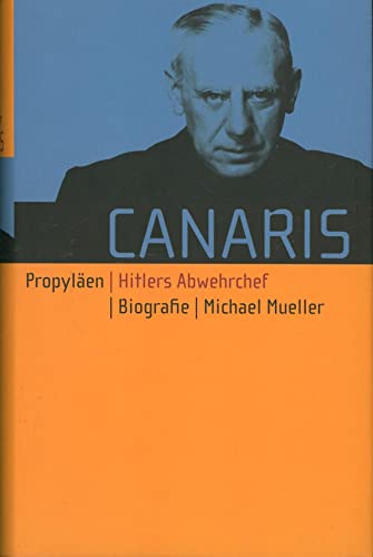 9783549072028: Canaris: Hitlers Abwehrchef