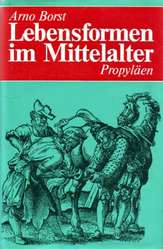 Lebensformen im Mittelalter.
