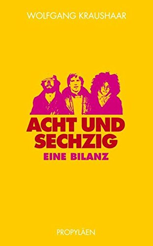 Stock image for Achtundsechzig: Eine Bilanz for sale by medimops