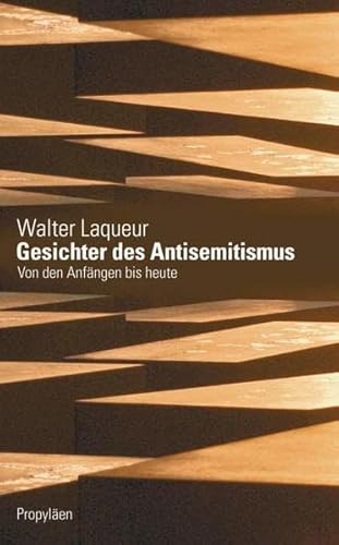 9783549073360: Gesichter des Antisemitismus: Von den Anfngen bis heute