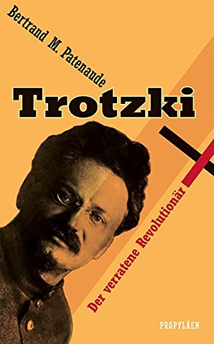 Beispielbild fr Trotzki: Der verratene Revolutionr zum Verkauf von medimops