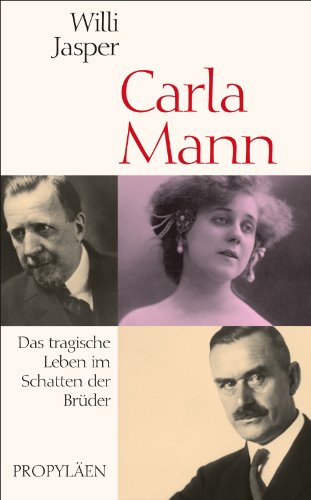 Stock image for Carla Mann: Das tragische Leben im Schatten der Brder for sale by medimops