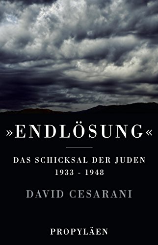 9783549074176: "Endlsung": Das Schicksal der Juden 1933 bis 1948