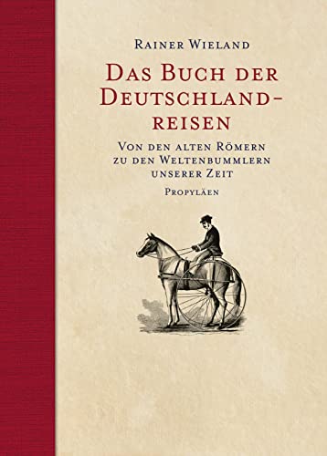 9783549074831: Das Buch der Deutschlandreisen