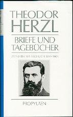 9783549076323: Theodor Herzl: Zionistisches Tagebuch 1899-1904. (=Theordo Herzl: Briefe und Tagebcher, 3. Band).