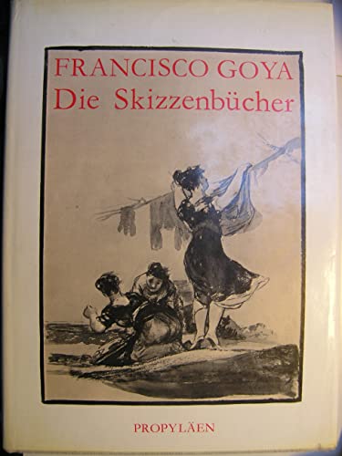 Beispielbild fr Francisco Goya, die Skizzenbcher. Vorw. von Xavier de Salas. [Die bers. aus d. Franz. bes. Alfred P. Zeller] zum Verkauf von Antiquariat J. Hnteler