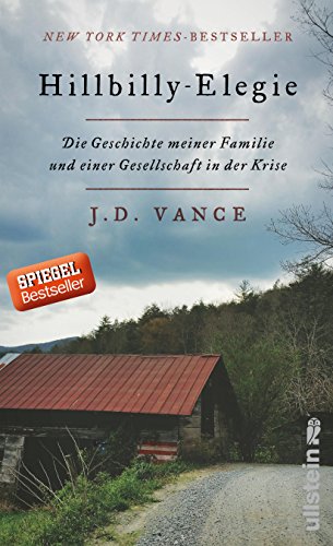 Stock image for Hillbilly-Elegie: Die Geschichte meiner Familie und einer Gesellschaft in der Krise for sale by Books of the Smoky Mountains