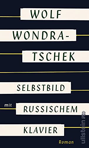 Beispielbild fr Selbstbild mit russischem Klavier: Roman zum Verkauf von WorldofBooks