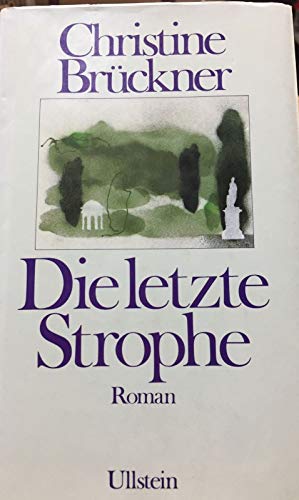 9783550060328: Die letzte Strophe: Roman