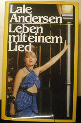 Leben mit einem Lied : zum Film Lili Marleen, e. Film d. Roxy von Rainer Werner Fassbinder. Ein g...