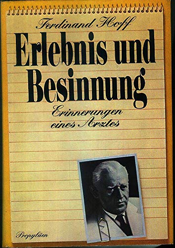 Imagen de archivo de Erlebnis und Besinnung. Erinnerungen eines Arztes a la venta por Versandantiquariat Felix Mcke