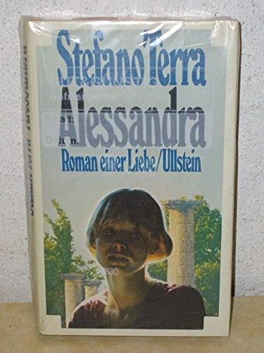 Imagen de archivo de Alessandra. Roman einer Liebe a la venta por Hylaila - Online-Antiquariat