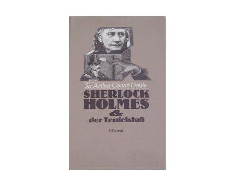 9783550065460: Sherlock Holmes und der Teufelsfuss : Kriminalerzhlungen [sb3t] - Doyle, Arthur Conan