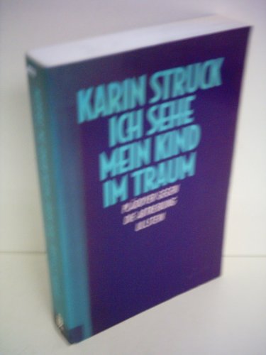 Ich sehe mein Kind im Traum - Struck, Karin