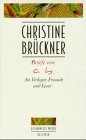 Briefe von c.b: An Verleger, Freunde und Leser (German Edition) (9783550067976) by BruÌˆckner, Christine