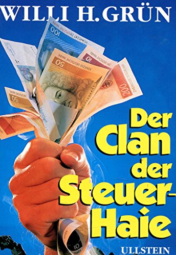 Stock image for Der Clan der Steuerhaie for sale by Gabis Bcherlager