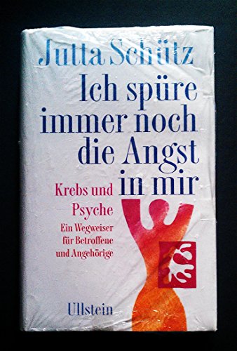 Beispielbild fr Ich spre immer noch die Angst in mir. Krebs und Psyche zum Verkauf von medimops