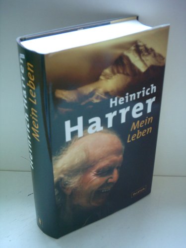 Sieben Jahre Tibet. Mein Leben am Hofe des Dalai Lama. (9783550069611) by Harrer, Heinrich