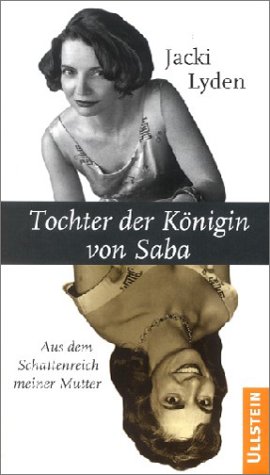 Beispielbild fr Tochter der Knigin von Saba. Aus dem Schattenreich meiner Mutter zum Verkauf von medimops