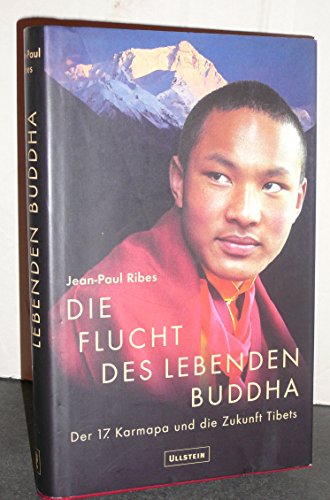 9783550071454: Die Flucht des lebenden Buddha