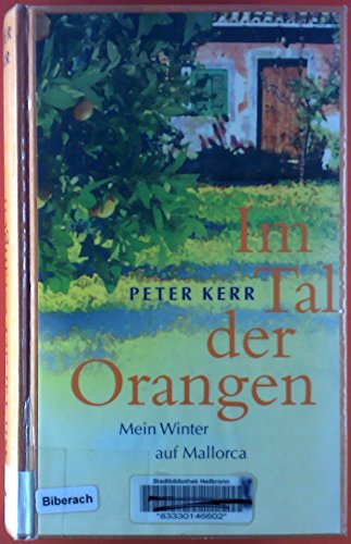 Stock image for Im Tal der Orangen for sale by medimops
