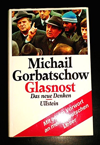 Glasnost - Gorbatschow, Michail