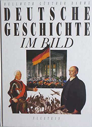 Beispielbild fr Deutsche Geschichte im Bild zum Verkauf von Bernhard Kiewel Rare Books