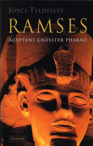 Ramses: Ägyptens größter Pharao