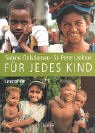 Stock image for Fr jedes Kind. 50 Jahre UNICEF Deutschland. for sale by Klaus Kuhn Antiquariat Leseflgel