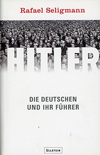 9783550075896: Hitler. Die Deutschen und ihr Fhrer