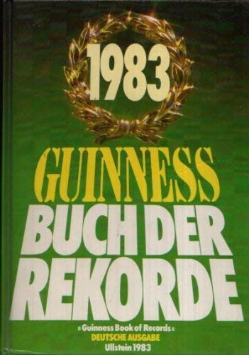 Imagen de archivo de Guinnes Buch der Rekorde 1983. a la venta por Sigrun Wuertele buchgenie_de