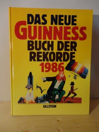 Beispielbild fr Das neue Guinness-Buch der Rekorde 1986. zum Verkauf von Antiquariat + Buchhandlung Bcher-Quell