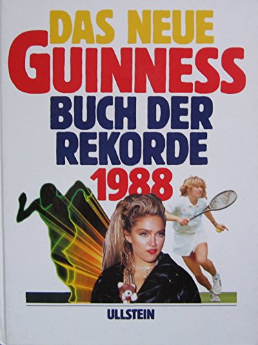 DAS NEUE GUINNES BUCH DER REKORDE 1988 - Kümmel, Hans-Heinrich (Chefredakteur)