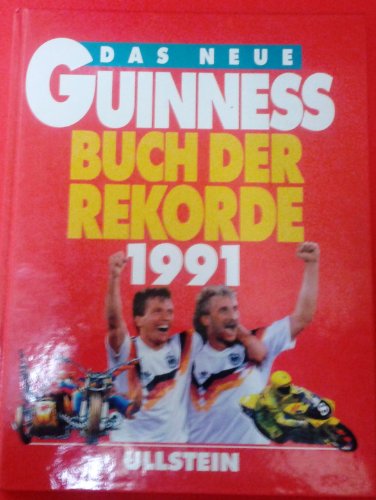9783550077494: Das neue Guiness Buch der Rekorde 1991