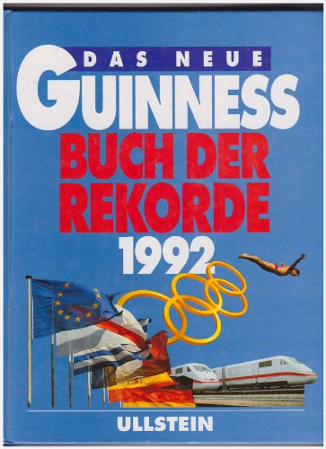 Das Neue Guinness Buch der Rekorde 1992.