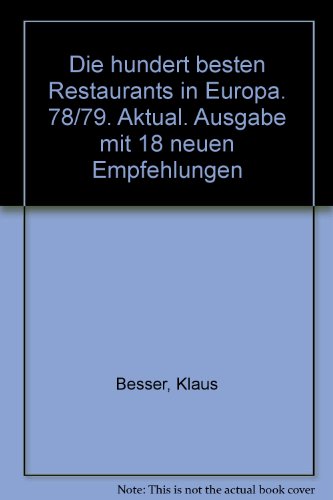 Die hundert besten Restaurants in Europa.