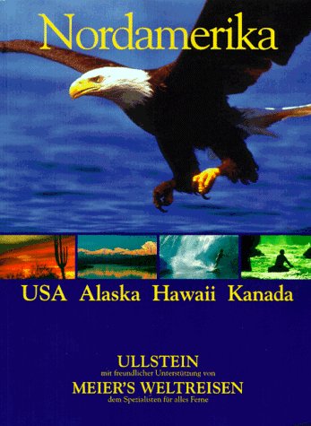 Beispielbild fr USA, Alaska, Hawaii, Kanada. Reisehandbuch. (Ullstein mit Meier's Weltreisen) zum Verkauf von Paderbuch e.Kfm. Inh. Ralf R. Eichmann