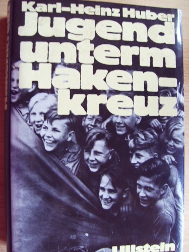 Stock image for Jugend unterm Hakenkreuz for sale by Kultgut