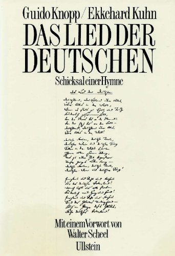 Stock image for Das Lied der Deutschen : Schicksal einer Hymne for sale by Bernhard Kiewel Rare Books