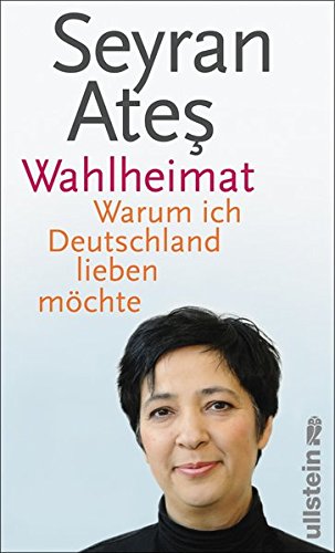 Imagen de archivo de Wahlheimat: Warum ich Deutschland lieben mchte a la venta por medimops