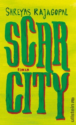 Stock image for Scar City. Roman. Aus dem Englischen von Stefanie Jacobs und Simone Jakob. for sale by Antiquariat Christoph Wilde