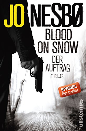 9783550080777: Blood On Snow 01. Der Auftrag
