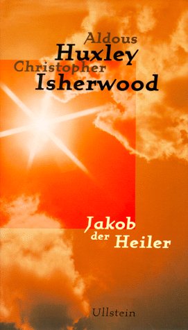 9783550082689: Jacob der Heiler. Eine Originaldrehbuchvorlage