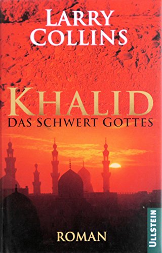 Khalid. Das Schwert Gottes (9783550082900) by Collins, Larry