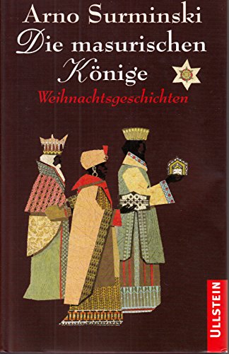 Beispielbild fr Die masurischen Ko nige: Weihnachtsgeschichten (German Edition) zum Verkauf von ThriftBooks-Dallas