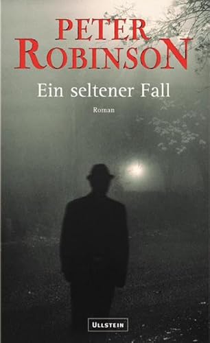 Ein seltener Fall - Robinson, Peter