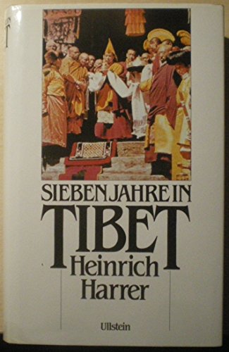 9783550085116: Sieben Jahre in Tibet. Mein Leben am Hofe des Dalai Lama